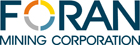 Foran Mining Corporation