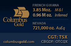 Columbus Gold is a leading gold exploration and development company operating in French Guiana and Nevada