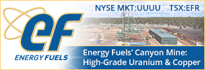 Energy Fuels Canyon Mine:  High Grade Uranium & Copper