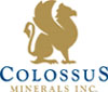 Colossus Minerals Inc.